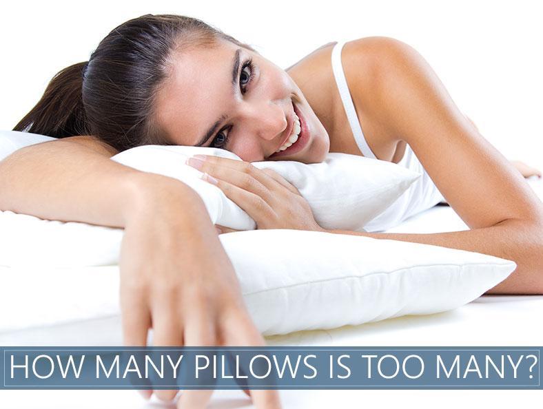 How Many Pillows Should You Sleep With? Sleep Advisor