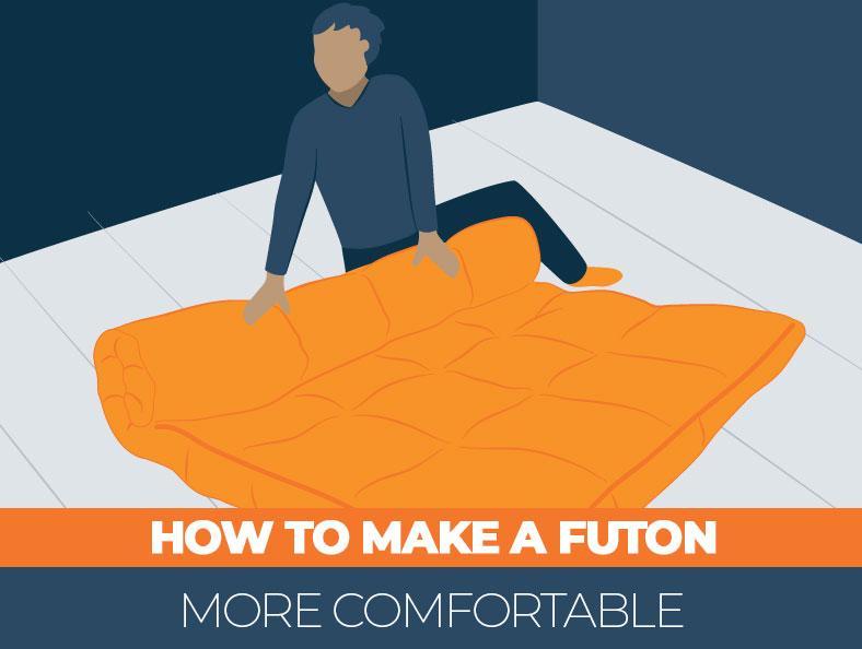 How to Make a Futon More Comfortable | Sleep Advisor