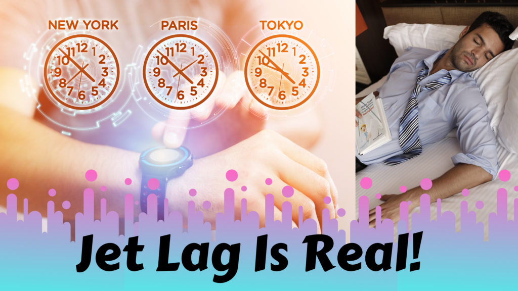 10 Tips to get over jet lag faster - Jet Lagged Mama